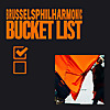 Brussels Philharmonic Bucket List