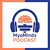 MyoMinds Podcast
