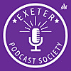 Exeter University Podcast Society