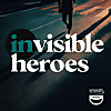 Invisible Heroes