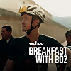 Breakfast With Boz Presented by Wahoo