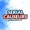 Serial Causeurs - votre podcast 100% s&eacute;ries TV