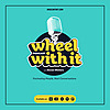 Wheel With It Podcast