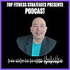 Top Fitness Strategies: 5-Minute Podcast