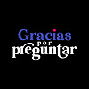 Gracias por Preguntar