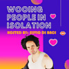 Wooing People In Isolation