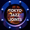 TOKYO JAZZ JOINTS