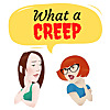 What a Creep