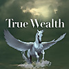 True Wealth
