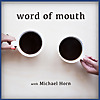 Word of Mouth