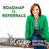 Roadmap to Referrals
