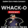 GSMC Classics: Whack-O!