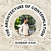 The Architecture of Contemplation