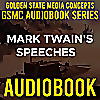 GSMC Audiobook Series: Mark Twain's Speeches