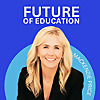 Future of Education Podcast