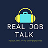 Real Job Talk