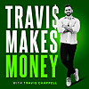 Travis Makes Money