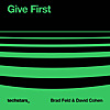 Give First