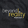 Beyond Reality