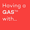 Having a GAS...