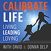 Calibrate Life & Spiritual Leadership