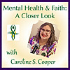 Mental Health & Faith: A Closer Look