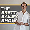 The Brett Bailey Show