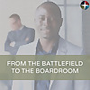 From the Battlefield to the Boardroom