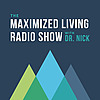 Maximized Living