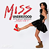 MissUnderstood ft. Kellie Hall Sbrocchi
