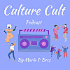 Culture Cult Podcast