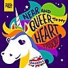 Near and Queer to My Heart