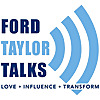 Ford Taylor Talks
