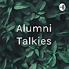 Alumni Talkies
