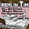 Gremlin Time