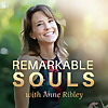 Anne Ribley: Remarkable Souls