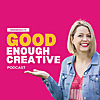 Good Enough Creative