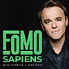 FOMO Sapiens with Patrick J. McGinnis