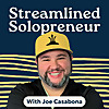 Streamlined Solopreneur: Tips to Help Business Owners Grow Without Burnout