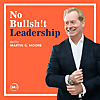 No Bullsh!t Leadership