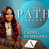 On the Path with Cheryl Nembhard
