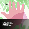 Querida F&aacute;tima