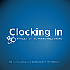 Clocking In: Voices of NC Manufacturing