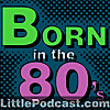 Born in the Eighties