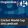 Cricket World Cup 2015 podcast
