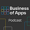 Business of Apps Podcast