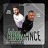 FOOTBALL BROMANCE