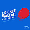 Cricketwallah Chronicles