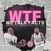 We Talk Facts - 93.7 The Ticket KNTK