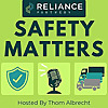 Safety Matters From Reliance Partners
